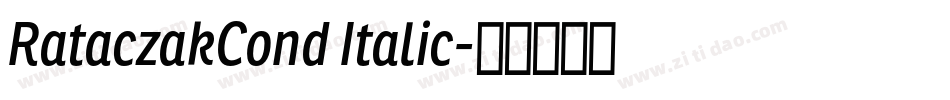 RataczakCond Italic字体转换